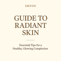 GUIDE TO RADIANT SKIN- EBOOK